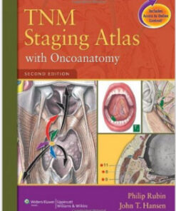 TNM Staging Atlas with Oncoanatomy Second Edition