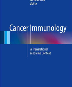 Cancer Immunology: A Translational Medicine Context 2015th Edition