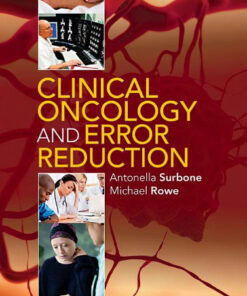 Clinical Oncology and Error Reduction: A Manual for Clinicians 1st Edition