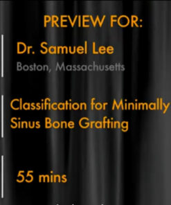 Classification for Minimally Invasive Sinus Bone Grafting (Part 2 of 2)