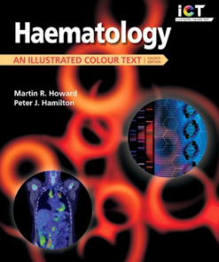 Haematology: An Illustrated Colour Text