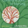 Communication in Nursing, 8e 8th Edition