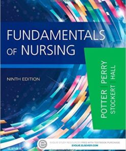 Fundamentals of Nursing, 9e 9th Edition