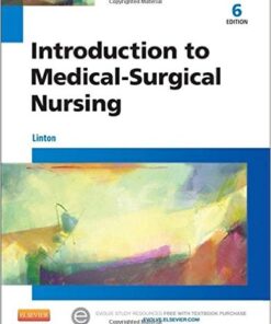 Introduction to Medical-Surgical Nursing, 6e 6th Edition