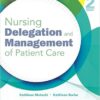 Nursing Delegation and Management of Patient Care, 2e 2nd Edition