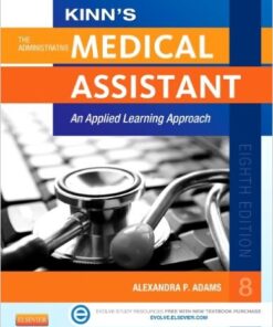 Kinn's The Administrative Medical Assistant with ICD-10 Supplement: An Applied Learning Approach, 8e 8th Edition