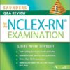 Saunders Q & A Review for the NCLEX-RN® Examination, 6e 6th Edition