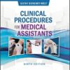 Study Guide for Clinical Procedures for Medical Assistants, 9e 9th Edition