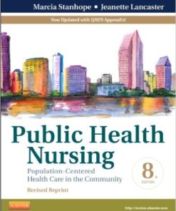 Public Health Nursing - Revised Reprint: Population-Centered Health Care in the Community, 8e