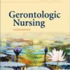 Gerontologic Nursing, 4e 4th Edition