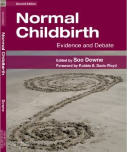 Normal Childbirth: Evidence and Debate Kindle Edition