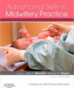 Advancing Skills in Midwifery Practice, 1e 1st Edition