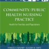 Community/Public Health Nursing Practice: Health for Families and Populations, 5e