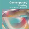 Contemporary Nursing: Issues, Trends, & Management, 6e