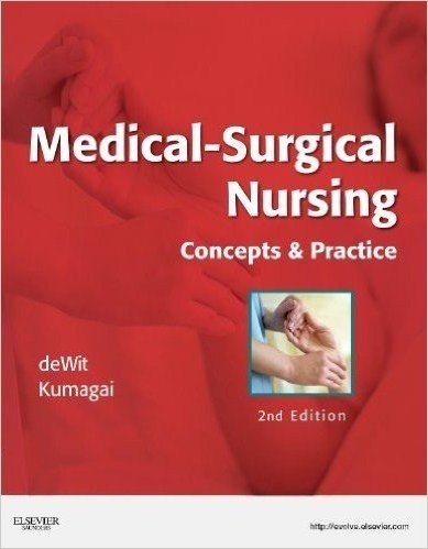Medical-Surgical Nursing: Concepts & Practice, 2e 2nd Edition