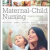 Study Guide for Maternal-Child Nursing, 4e 4th Edition