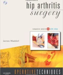 Operative Techniques: Hip Arthritis Surgery: Book, Website and DVD, 1e 1st Edition