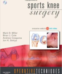 Operative Techniques: Sports Knee Surgery 1e