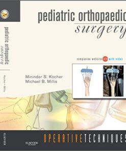 Operative Techniques: Pediatric Orthopaedic Surgery, 1e