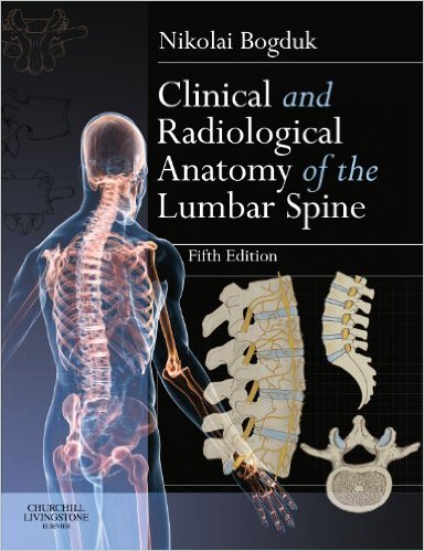 Clinical and Radiological Anatomy of the Lumbar Spine, 5e 5th Edition