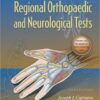 Photographic Manual of Regional Orthopaedic and Neurologic Tests Fifth Edition