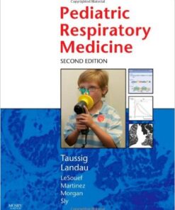 Pediatric Respiratory Medicine, 2e  2nd Edition