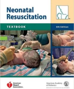 Textbook of Neonatal Resuscitation (NRP) 6th Edition