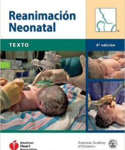 Texto de Reanimación Neonatal, 6ª Edición