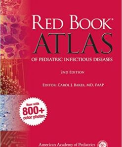 Red Book Atlas of Pediatric Infectious Diseases Second Edition Edition