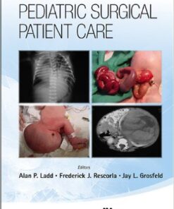 Handbook of Pediatric Surgical Patient Care 1st Edition