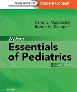 Nelson Essentials of Pediatrics 7e 7th Edition