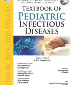 Textbook of Pediatric Infectious Diseases 1st Edition