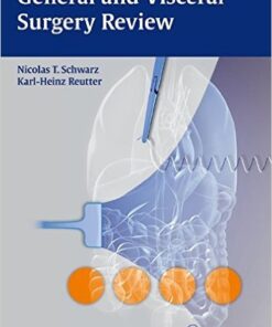 General and Visceral Surgery Review 1st Edition