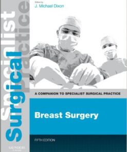 Breast Surgery: Companion to Specialist Surgical Practice Kindle Edition