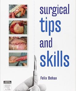 Surgical Tips and Skills, 1e 1st Edition