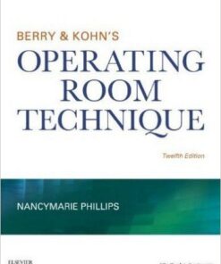Berry & Kohn's Operating Room Technique, 12e 12th Edition