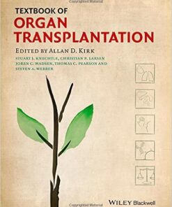Textbook of Organ Transplantation Set 1st Edition