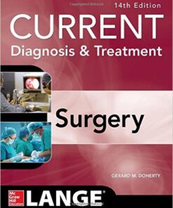 Current Diagnosis and Treatment Surgery 14/E 14th Edition