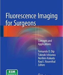 Fluorescence Imaging for Surgeons: Concepts and Applications 1st ed. 2015 Edition