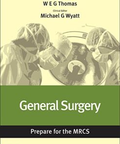 General Surgery: Prepare for the MRCS: Key articles from the Surgery Journal Kindle Edition