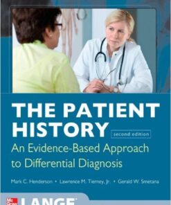 The Patient History: Evidence-Based Approach (Tierney, The Patient History) 2nd Edition