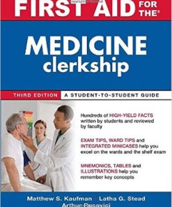First Aid for the Medicine Clerkship, Third Edition (First Aid Series) 3rd Edition