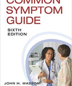 The Common Symptom Guide, Sixth Edition 6th Edition
