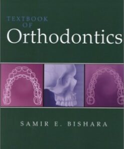 Textbook of Orthodontics, 1e 1st Edition
