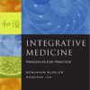 Integrative Medicine: Principles for Practice 1st Edition