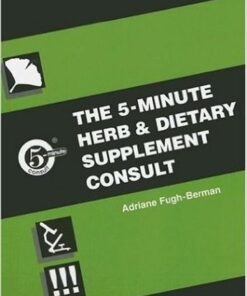 Five Minute Herb and Dietary Supplement Clinical Consult 1st Edition