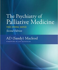 The Psychiatry of Palliative Medicine: The Dying Mind Kindle Edition