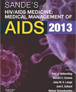 Sande's HIV/AIDS Medicine: Medical Management of AIDS 2013, 2e 2nd Edition