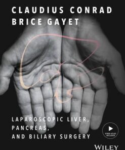Laparoscopic Liver, Pancreas, and Biliary Surgery : Textbook and Illustrated Video Atlas
