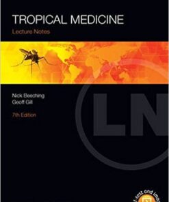 Lecture Notes: Tropical Medicine 7th Edition